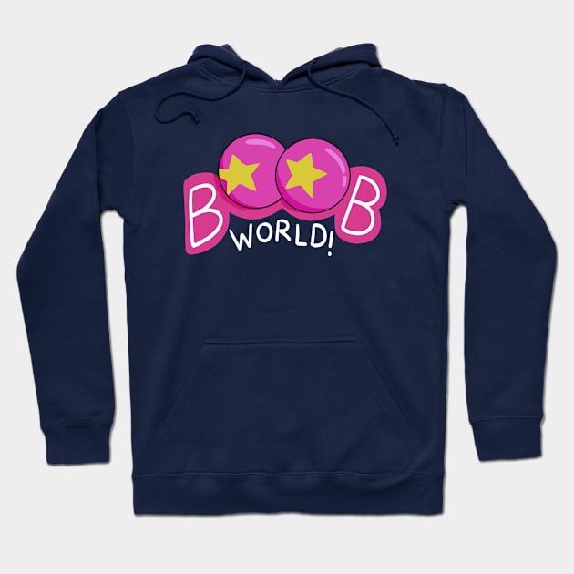 BOOB WORLD Hoodie by RetroFreak